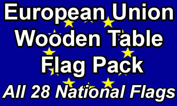 European Union - Small Wooden Table Flag Pack