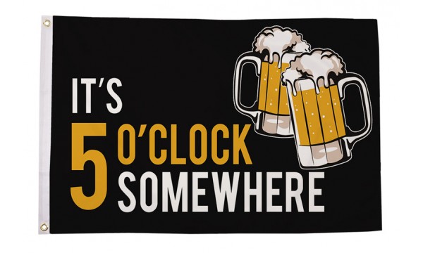 It's 5 o'clock Somewhere (Beer) Flag