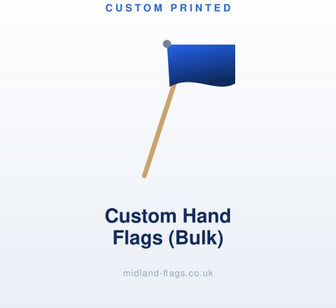 Custom Hand Flags