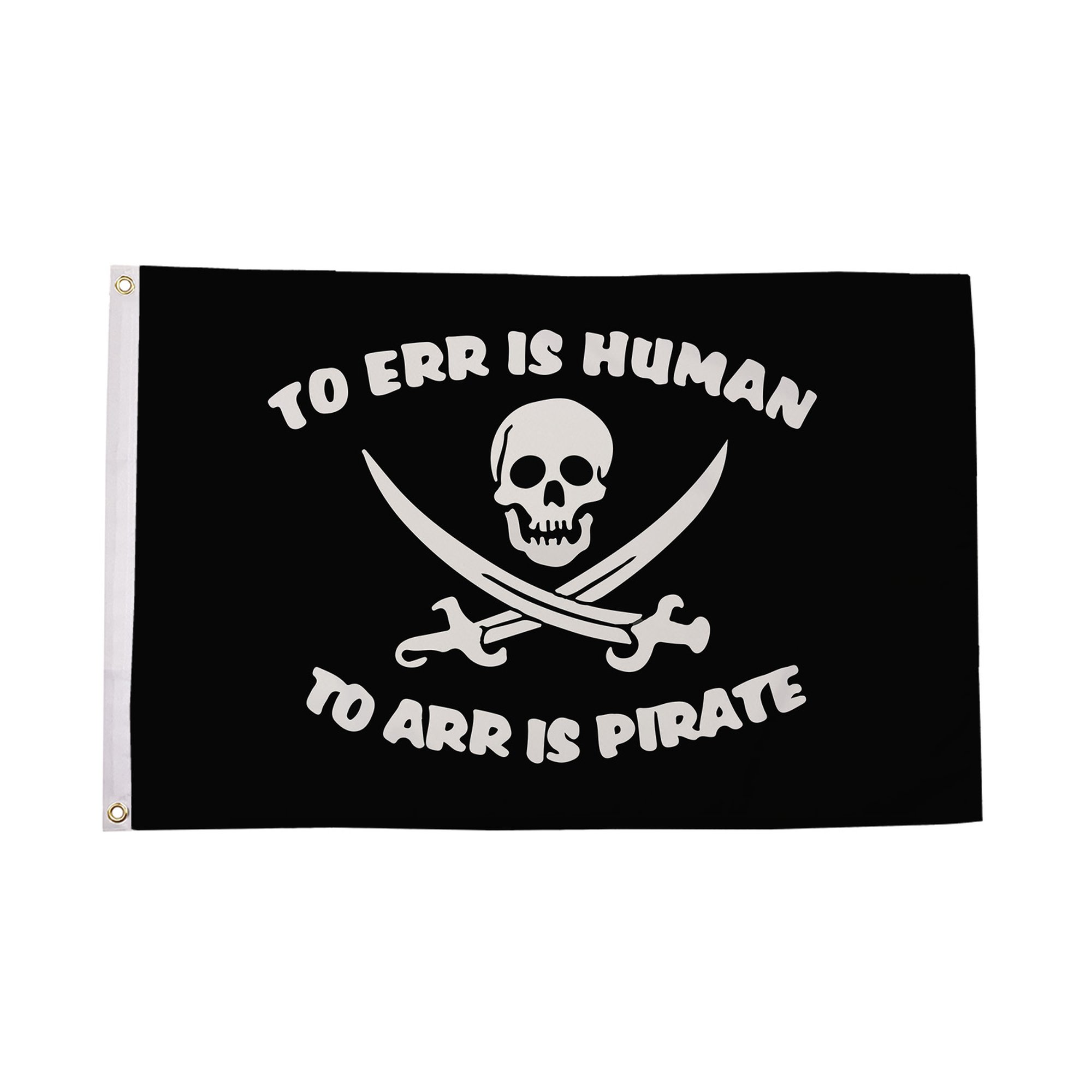 To Err is Human, To Arr is Pirate Flag