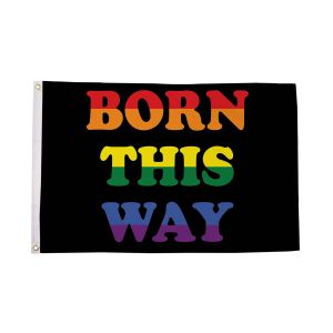 Born This Way Flag