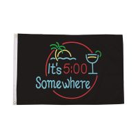 It's 5 O'Clock Somewhere Neon Flag