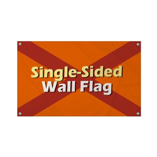 Custom Made Wall Flag (Single Sided)